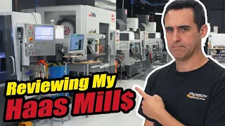 The TRUTH about my Haas Mills | Pierson Workholding
