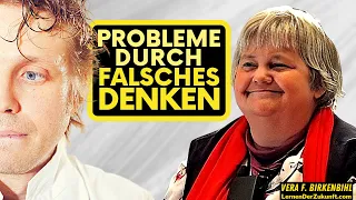 Probleme durch falsches Denken | Manipulation mit Sprache | Vera F. Birkenbihl