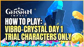 How To Play Vibro-Crystal Research Day 1 Event Guide | Trial Characters Only Gold High Score