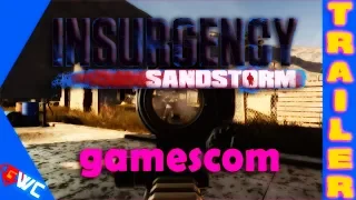 Insurgency  Sandstorm  | Official Trailer Gamescom 2018