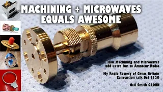 Machining plus Microwaves equals Awesome