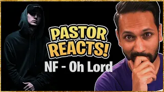 SHARING HIS FAITH!?! | Pastor Reacts to NF OH LORD!!! | (nf reaction)