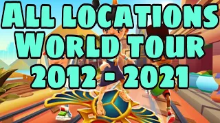 SUBWAY SURFERS WORLD TOUR ALL LOCATIONS - Gameplay Walkthrough Android iOS 2012 - 2021