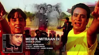 Mehfil Mitran Di Babbu Maan  Full Audio Song  Saun Di Jhadi Punjabi Songs |vardaan Chhillar 1080P HD