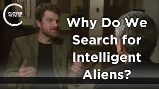 Robin Collins - Why Do We Search for Intelligent Aliens?