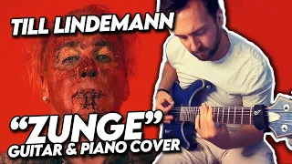 Till Lindemann - Zunge (Guitar & Piano cover)