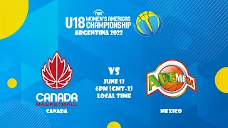 Canada v Mexico | Full Basketball Game | FIBA U18 Women’s Americas Championship 2022