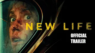 NEW LIFE - Official Trailer - Horror-thriller set for UK Digital Release from 3rd June