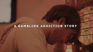 Only Need To Win Once (Gambling Addiction) Short Film