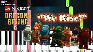 [Easy] We Rise - LEGO NINJAGO Dragons Rising | Piano Tutorial