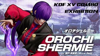 KOF XV Orochi Shermie Combo Exhibition
