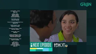 Idiot | Episode 09 | Teaser | Ahmed Ali Akbar | Mansha Pasha | Green TV Entertainment