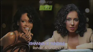 Rihanna x Tunzale – Rehab & Unutma DIZZI MASHUP