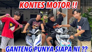 Motor siapa yang paling ganteng || YUKK KITA LIHAT..