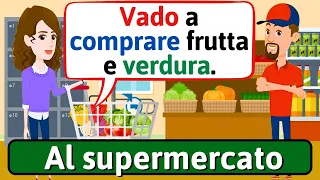 Conversazione in Italiano (Al supermercato) | Impara l'italiano - LEARN ITALIAN