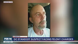 DC standoff suspect from North Carolina facing felony charges