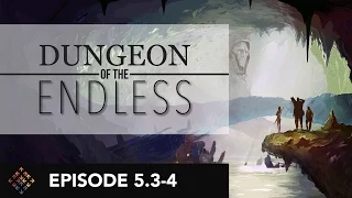 The Untimely Death of Brad - Episode 5.3-4 - Dungeon of the Endless - Let's Play