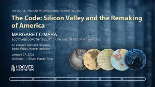 The Code: Silicon Valley and the Remaking of America | Hoover Institution