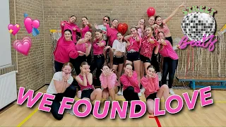 We Found Love 💖 Dance video | Streetdance choreography | Rihanna & Calvin Harris | STREETBEATZ