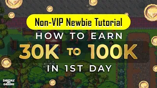 PIXELS | NON-VIP NEWBIE TUTORIAL | EARN 30K TO 100K COINS IN 1ST DAY