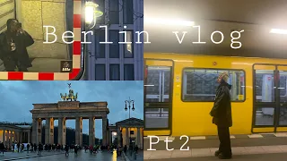 Berlin vlog Pt2| Winter in Berlin, exploring Berlin