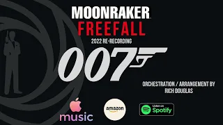 Moonraker - FREEFALL (2022 re-recording HQ / HD)