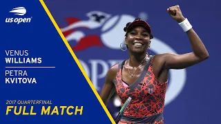 Venus Williams vs Petra Kvitova Full Match | 2017 US Open Quarterfinal