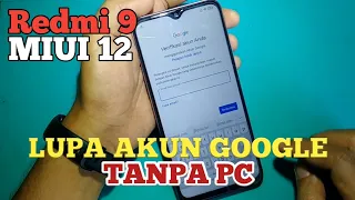 BYPASS FRP REDMI 9 MIUI 12 | ANTI RIBET, TANPA PC