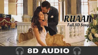 Ruaan (8D Audio) Song || Tiger 3 Song || Salman Khan,Katrina Kaif || Arijit Singh || Vibe On Time ||