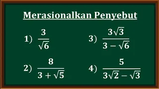 Cara merasionalkan penyebut bentuk akar