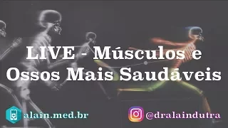 Ossos e Músculos Mais Saudáveis