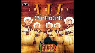 MIx Grupo Judá - 2 horas SOLO Corridos  ( AUDIO)