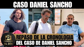 REPASO DE TODO EL CASO DE DANIEL SANCHO EN DIRECTO, de INICIO A FIN