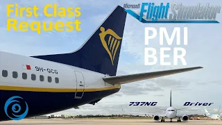 First Class Request | Ryanair B737-800 PMI-BER | Real Airline Pilot