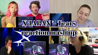 X JAPAN　Tears　Reaction Mash Up!