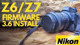 Nikon Z6 Firmware 3.6 Installation - Z7 Z6II Z7II