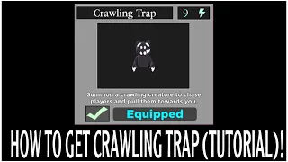 HOW TO GET THE CRAWL TRAP! (ROBLOX PIGGY)