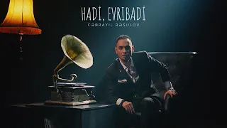 Jabrail Rasulov — Hadi, Evribadi (Rəsmi Musiqi Videosu)