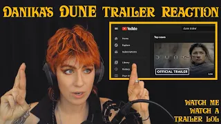 Danika's Dune Trailer Reaction XD