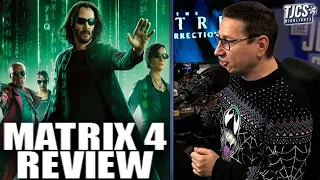 The Matrix Resurrections Review