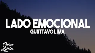 Gusttavo Lima - Lado Emocional (Letra/Lyrics)