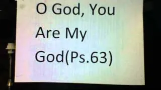 O God   You Are My God