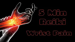 Reiki  For Wrist Pain & Injury l 5 Minute Session l Healing Hands Series  ✋✨🤚