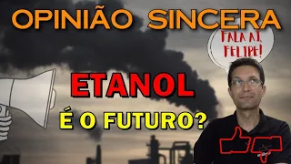 Motor a etanol é o futuro dos carros no Brasil? Polui menos? Seria a alternativa aos elétricos?