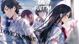 Nightcore~David Guetta & Chris Willis ~Love Is Gone