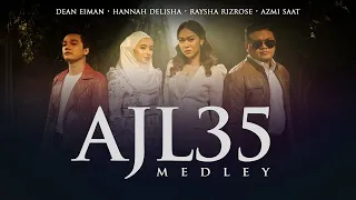 AJL35 Medley - Hannah Delisha, Azmi Saat, Raysha Rizrose & Dean Eiman