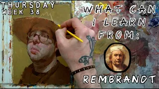 What Can I Learn From Rembrandt - Thursday, Week 38 (15/10/2020)