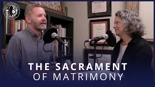 The Powerful Sacrament of Matrimony | Catholic Marriage