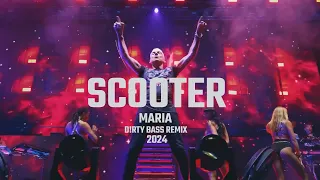 Scooter - Maria (D!rty Bass Remix) 2024