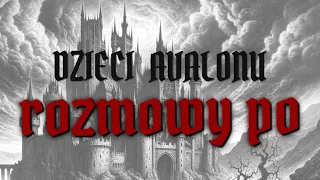 Mroczny Graal - ROZMOWY PO